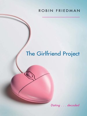 cover image of The Girlfriend Project